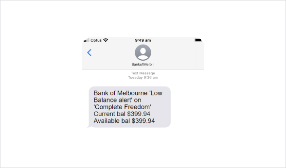  Screenshot SMS from Bank of Melbourne warning of low balance in account
